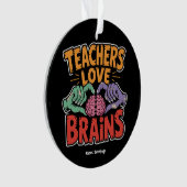 Lehrer Liebe Brains Zombie Hands Herz Halloween Ornament (Vorderseite)