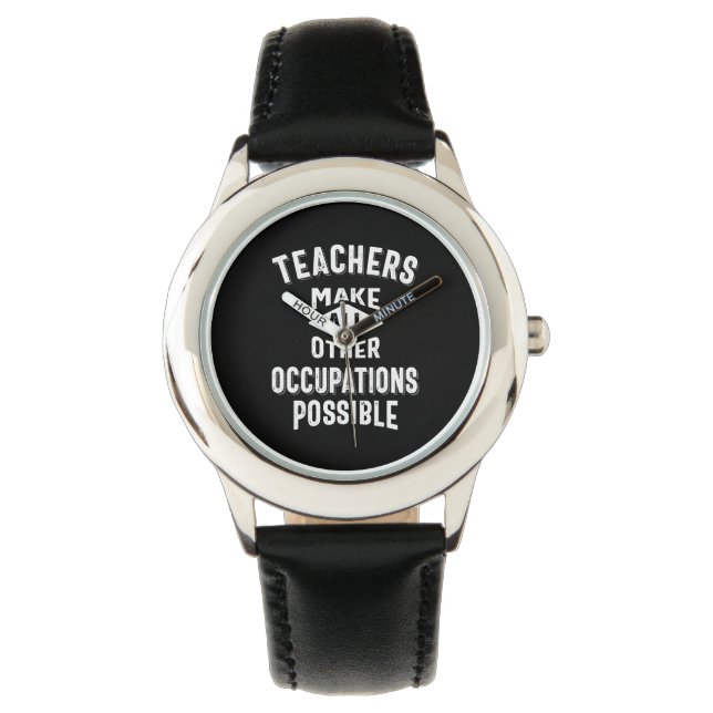 Lehrer machen andere Beruf möglich Armbanduhr (Vorderseite)