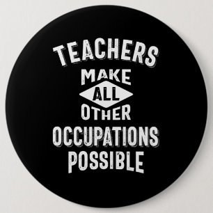 Lehrer machen andere Beruf möglich Button