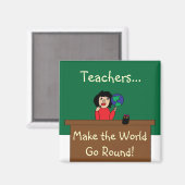 Lehrer machen das World Go Round Magnet (Vorderseite/Rückseite)