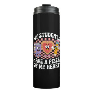 Lehrer Meine Schüler haben eine Pizza meines Herze Thermosbecher