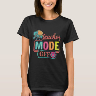 Lehrer-Modus Aus Retro-Tropische Palmen Sommer T-Shirt