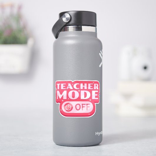 Lehrer-Modus-Aus-Textdesign Aufkleber (HydroFlask)