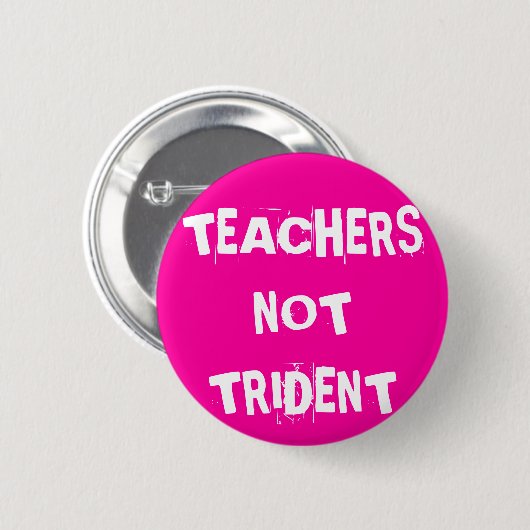 Lehrer nicht Trident Button (Vorne & Hinten)
