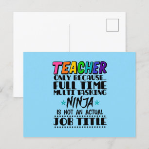 Lehrer nur, weil Vollzeit Multi-Tasking Ninja Postkarte