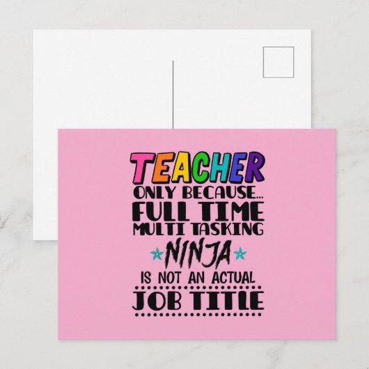 Lehrer nur, weil Vollzeit Multi-Tasking Ninja Postkarte (Vorne/Hinten)