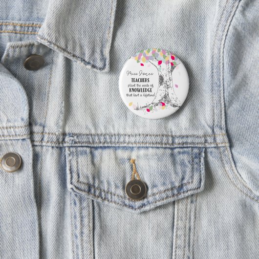 Lehrer Pflanze der Samen des Wissens Regenbogenbau Button (Beispiel)