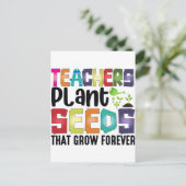 Lehrer Pflanze Samen, die für immer wachsen Postkarte (Stehend Vorderseite)