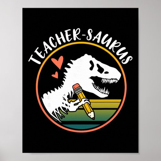 Lehrer-Saurus Lustiger Dinosaurier-Lehrer-Design T Poster (Vorne)