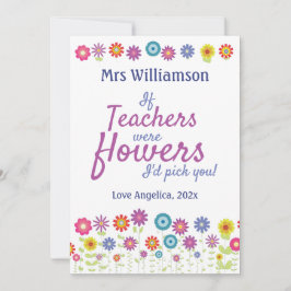 Lehrer schätzen, wenn Lehrer Blume waren Dankeskarte