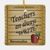 Lehrer schreiben immer keramikornament (Vorderseite)
