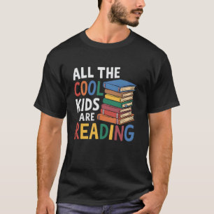 Lehrer Schule Alle coolen Kinder lesen Buch T-Shirt