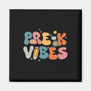 Lehrer Schüler Pre-k Vibes Pre Kindergarten Team  Magnet