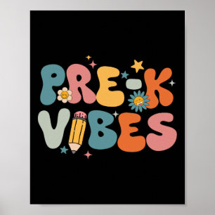Lehrer Schüler Pre-k Vibes Vor-Kindergarten-Team Poster
