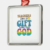 Lehrer sind ein Geschenk Gottes Ornament Aus Metall (Links)