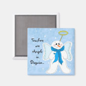 Lehrer sind Engel in Tarnung Magnet (Vorderseite/Rückseite)