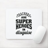 Lehrer sind Superhelden in verschleierter Form Mousepad (Mit Mouse)