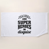 Lehrer sind Superhelden in verschleierter Form Strandtuch (Vorderseite)