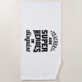 Lehrer sind Superhelden in verschleierter Form Strandtuch (Vorderseite)