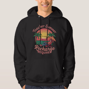 Lehrer Sommerauffrischung erforderlich letzter Sch Hoodie