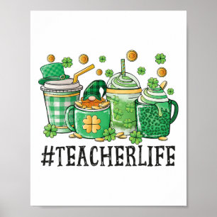 Lehrer St Patricks Day Kaffee Liebhaber Gnom Shamr Poster