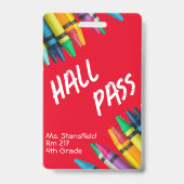 Lehrer Student Crayon Class Bad Hall Pass Ausweis (Front)