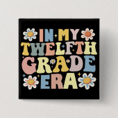 Lehrer Studierende in meiner zwölften Klasse Button (Vorderseite)