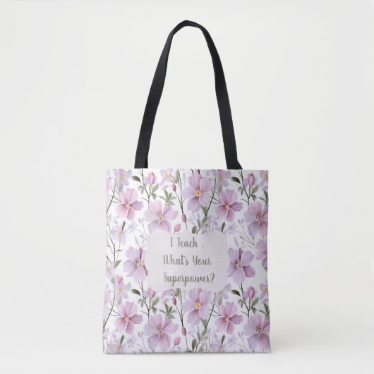 Lehrer-Superkraft Floral  Tasche (Vorderseite)