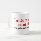 Lehrer-Tasse mit lateinischer Phrase Kaffeetasse (Vorderseite Links)