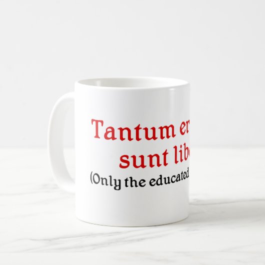 Lehrer-Tasse mit lateinischer Phrase Kaffeetasse (Vorderseite Links)