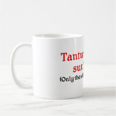 Lehrer-Tasse mit lateinischer Phrase Kaffeetasse (Links)