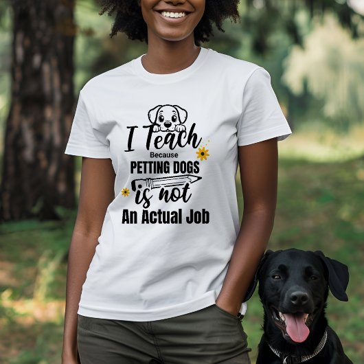 Lehrer und Hund mehr lehre ich, weil T-Shirt