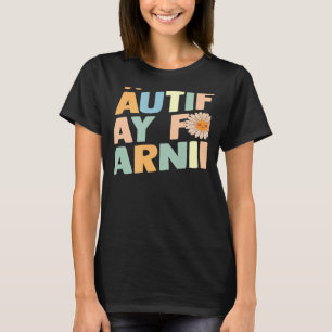 Lehrer und Schüler Es ist ein schöner Tag zum Lern T-Shirt