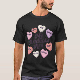 Lehrer Valentinstag Positive Affirmative Candy T-Shirt