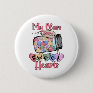 Lehrer Valentinstag Shirt mein Cl ist voll von Sch Button