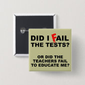 Lehrer versagen lustiges Knopf-Abzeichen Button (Vorne & Hinten)