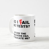 Lehrer Versagte Funny Mug Kaffeetasse (Vorderseite Links)