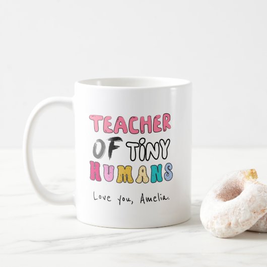 Lehrer von Tiny Humans - Niedliche ColorfuL lustig Kaffeetasse (Mit Donut)