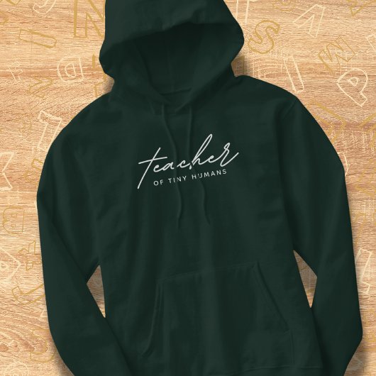 Lehrer von Tiny Humans Script Hoodie