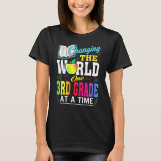 Lehrer wechseln Welt ein drittes Mal nach dem ande T-Shirt