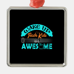 Lehrer Weckte auf, Kindern Phantastisch zu sein Ornament Aus Metall