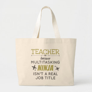 Lehrer, weil Multitasking Ninja keine Aufgabe ist Jumbo Stoffbeutel