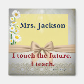 Lehrer Wertgutschein Geschenk I Touch Die Zukunft Magnet (Vorne)