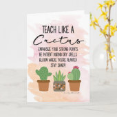 Lehrer-Wertschätzung lehrt wie ein Kaktus Karte (Gelbe Blume)