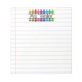 Lehrer Wertschätzung Personalisiert Crayon Lined Notizblock (Vorderseite)