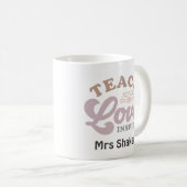 Lehrer Wertschätzung Teach Liebe Inspirier Vielen  Kaffeetasse (VorderseiteRechts)