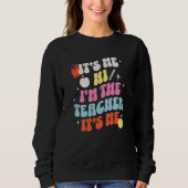Lehrer zurück zur Schule - Funny Sweatshirt (Vorderseite)