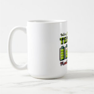Lehrergeschenk Batterie-Lebensdauer eines Lehrer Kaffeetasse