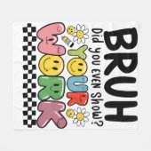 Lehrergeschenk | Bruh Your Work Fleecedecke (Vorderseite (Horizontal))
