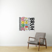 Lehrergeschenk | Bruh Your Work Wandteppich (Beispiel (Horizontal))